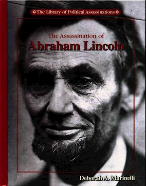 Cover for Deborah A. Marinelli · The assassination of Abraham Lincoln (Buch) [1st edition] (2001)