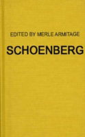 Cover for Merle Armitage · Schoenberg: Articles, by Arnold Schoenberg, Erwin Stein, and others, 1929 to 1937 (Hardcover Book) [New edition] (1977)