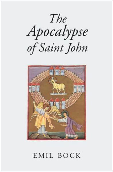 Cover for Emil Bock · The Apocalypse of Saint John (Paperback Book) [3 Revised edition] (2005)
