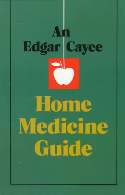 Cover for Cayce, Edgar (Edgar Cayce) · Edgar Cayce Home Medicine Guide (Taschenbuch) (1999)