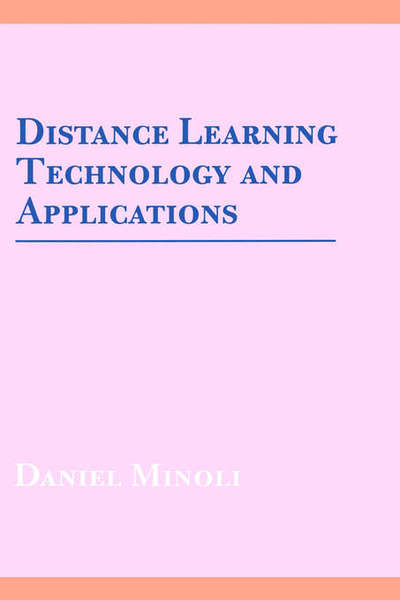 Cover for Daniel Minoli · Distance Learning Technology and Applica (Gebundenes Buch) (1996)