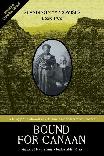 Cover for Darius Aidan Gray · Standing on the Promises, Book Two: Bound for Canaan (Revised &amp; Expanded) (Pocketbok) [Expanded edition] (2013)