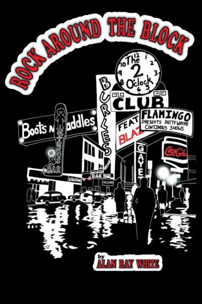 Rock Around The Block - Leanna Sherfy Myrick - Bøger - Blue Room Books - 9780985462390 - 22. februar 2019