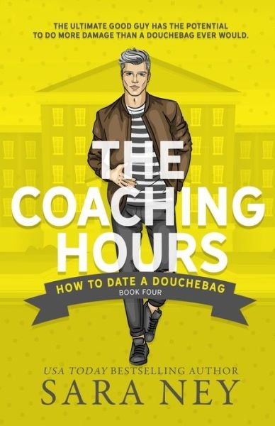 The Coaching Hours - Sara Ney - Books - Three Legacies, LLC - 9780999025390 - January 21, 2018