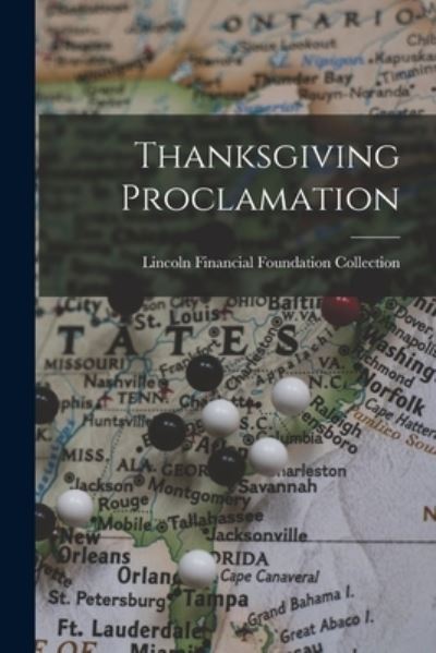 Cover for Lincoln Financial Foundation Collection · Thanksgiving Proclamation (Paperback Book) (2021)