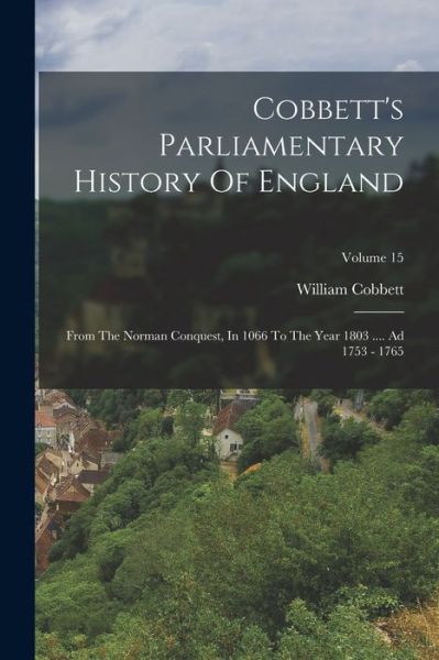 Cover for William Cobbett · Cobbett's Parliamentary History of England (Book) (2022)