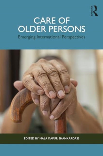 Care of Older Persons: Emerging International Perspectives (Paperback Book) (2024)