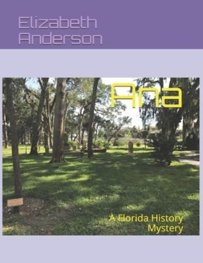 Cover for Elizabeth Anderson · Ana (Pocketbok) (2020)