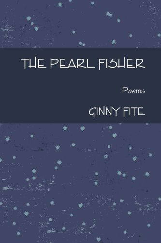 Cover for Ginny Fite · The Pearl Fisher (Paperback Book) (2011)