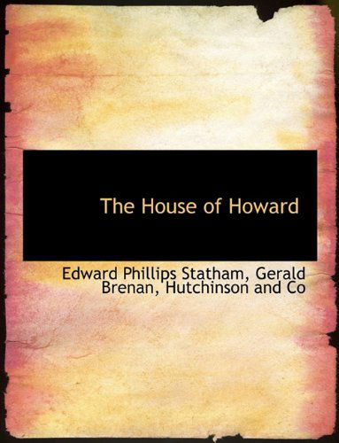 Cover for Gerald Brenan · The House of Howard (Paperback Book) (2010)