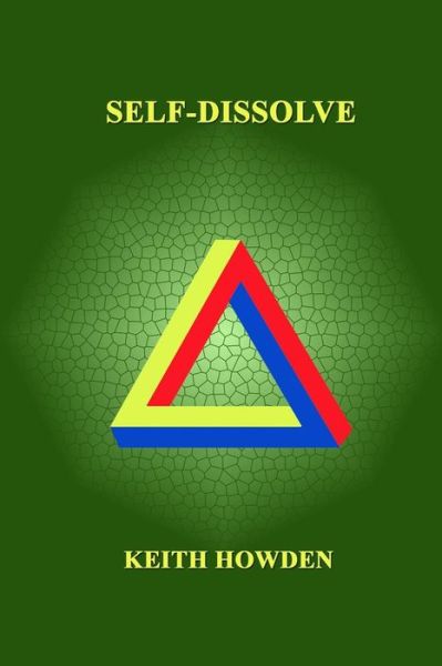 Cover for Keith Howden · Self Dissolve (Paperback Book) (2013)