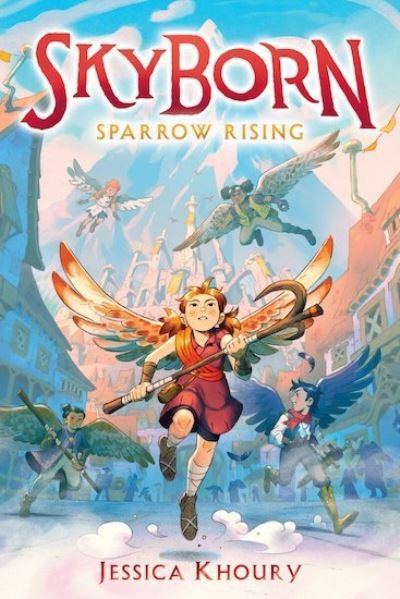 Cover for Jessica Khoury · Sparrow Rising (Skyborn #1) (Innbunden bok) (2021)