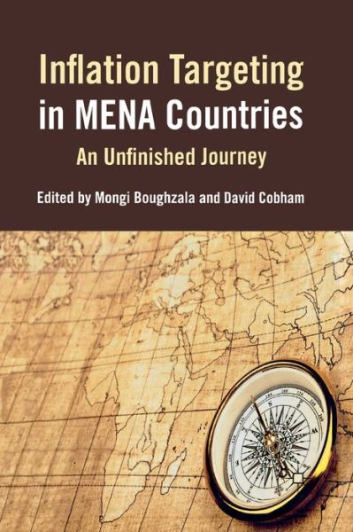 Cover for Mongi Boughzala · Inflation Targeting in MENA Countries: An Unfinished Journey (Taschenbuch) [1st ed. 2011 edition] (2011)