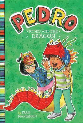 Cover for Fran Manushkin · Pedro and the Dragon - Pedro (Pocketbok) (2022)