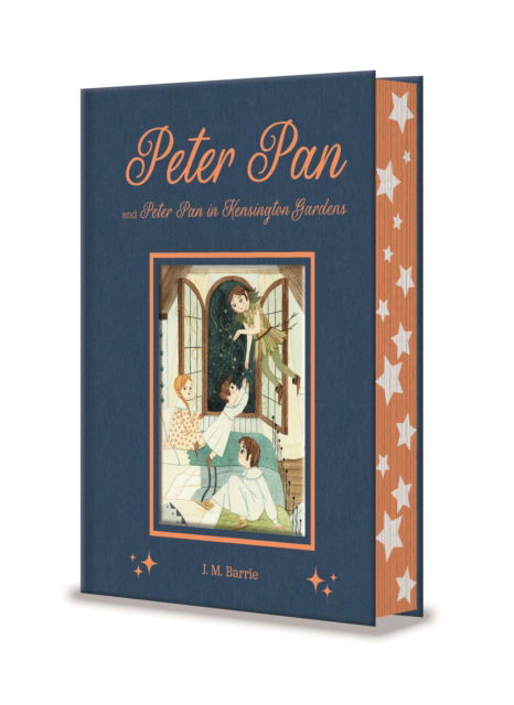 J. M. Barrie · Peter Pan and Peter Pan in Kensington Gardens - Arcturus Deluxe Children's Classics (Hardcover Book) (2024)