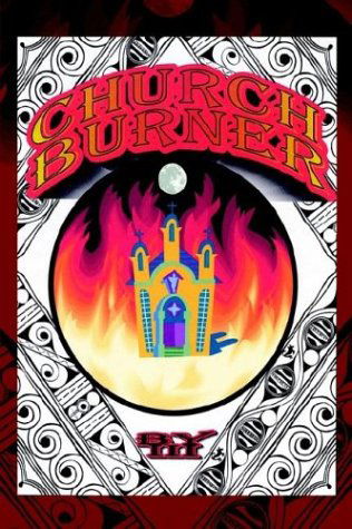 Cover for III · Church Burner (Inbunden Bok) (2003)