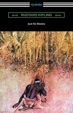 Cover for Rudyard Kipling · Just So Stories (Taschenbuch) (2021)