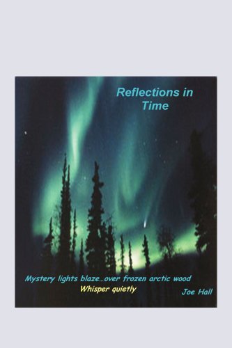 Cover for Joseph Hall · Reflections in Time: Notes from a Dissonate Bugler (Paperback Book) (2006)