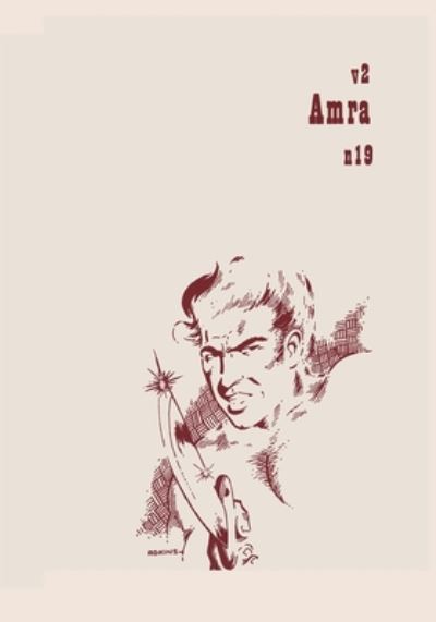 Amra  Vol. 2, No. 19 - February 1962 - George Scithers - Books - LIGHTNING SOURCE UK LTD - 9781434442390 - August 23, 2024