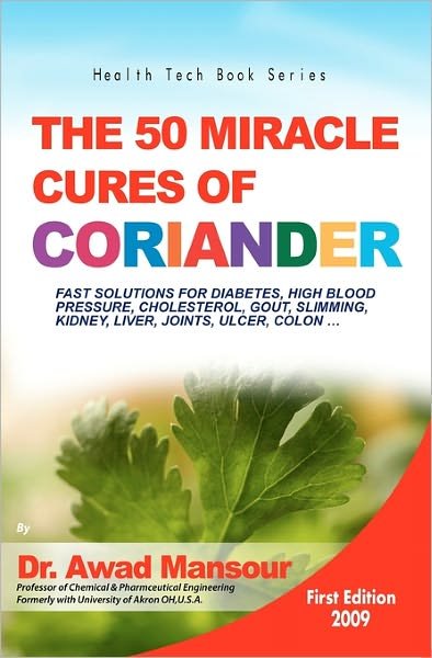 Cover for Awad Mansour · The 50 Miracle Cures of Coriander (Pocketbok) (2009)