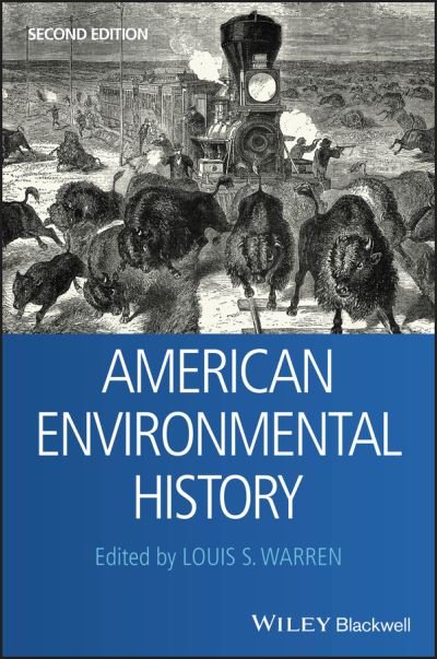 Cover for LS Warren · American Environmental History - Wiley Blackwell Readers in American Social and Cultural History (Paperback Book) (2021)