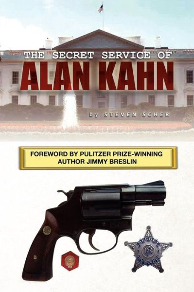Cover for Steven Scher · The Secret Service of Alan Kahn (Paperback Book) (2010)