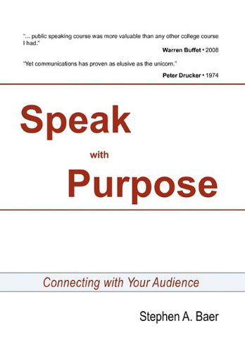 Cover for Stephen A. Baer · Speak with Purpose (Hardcover Book) (2010)