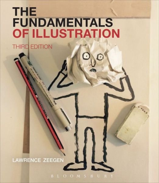 Cover for Zeegen, Professor Lawrence (Ravensbourne University London, UK) · The Fundamentals of Illustration - Fundamentals (Paperback Bog) (2020)