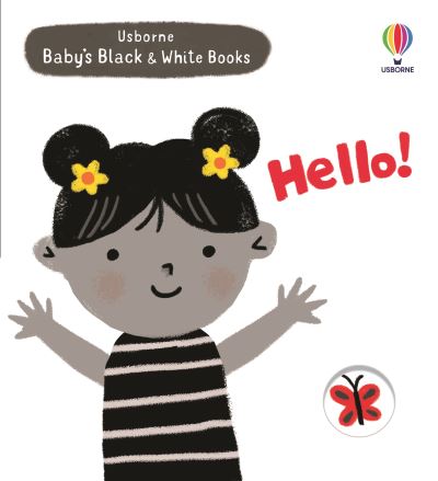 Cover for Mary Cartwright · Hello! - Baby's Black and White Books (Board book) (2022)