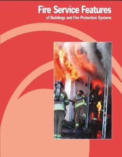 Cover for Occupational Safety Department of Labor · Fire Service Features of Buildings and Fire Protection Systems (Pocketbok) (2012)