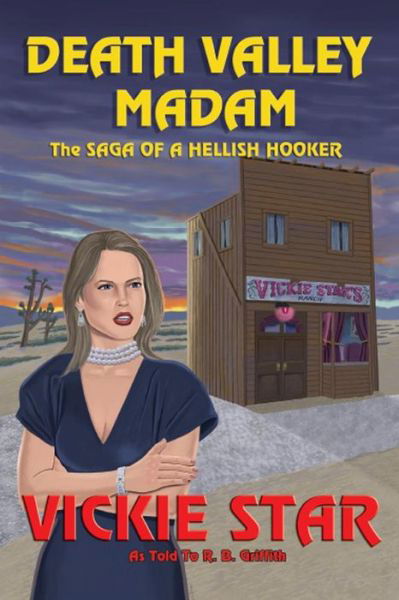 Cover for R B Griffith · Death Valley Madam (Paperback Bog) (2012)