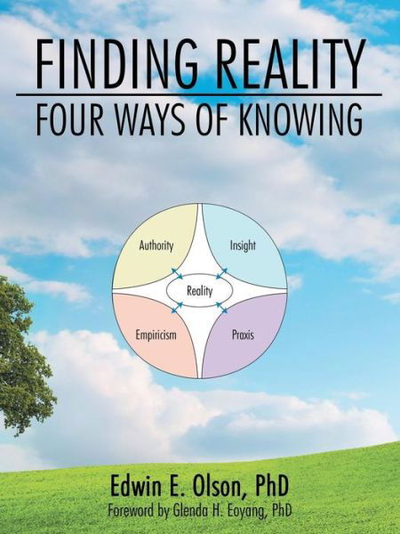 Cover for Edwin E. Olson · Finding Reality: Four Ways of Knowing (Paperback Book) (2014)