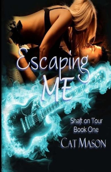 Cover for Cat Mason · Escaping Me (Paperback Bog) (2013)
