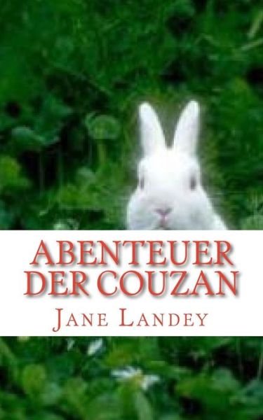 Cover for Jane Landey · Abenteuer Der Couzan (Paperback Book) (2015)