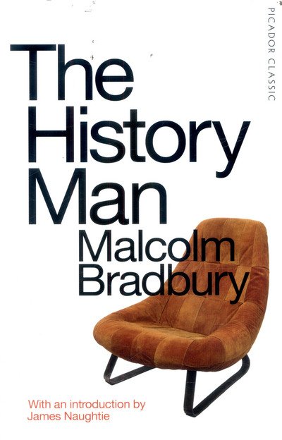 Cover for Malcolm Bradbury · The History Man: Picador Classic - Picador Classic (Pocketbok) [Main Market Ed. edition] (2017)