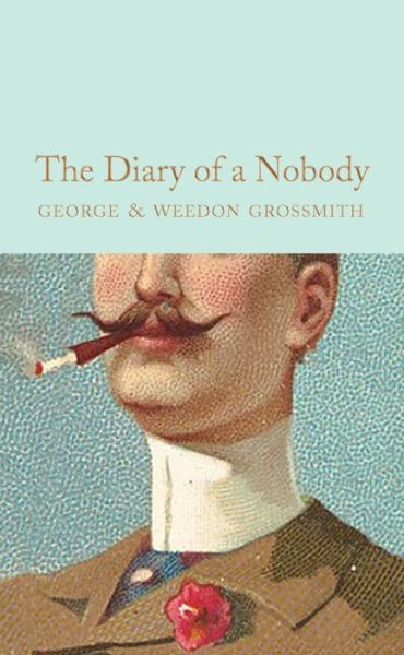 Cover for George Grossmith · The Diary of a Nobody - Macmillan Collector's Library (Hardcover Book) (2019)