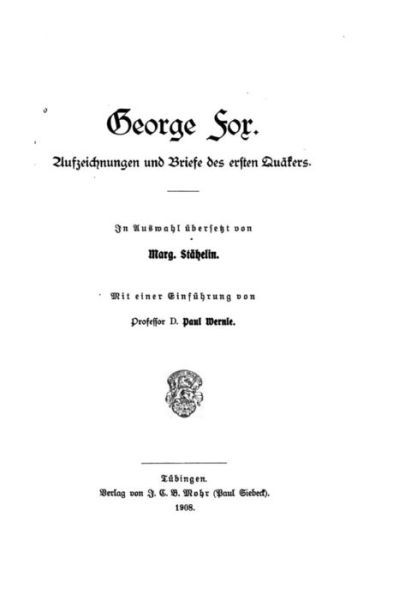 Cover for George Fox · George Fox, Aufzeichnungen und Briefe des ersten Quakers (Taschenbuch) (2015)