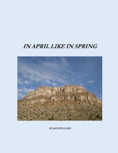 Cover for Jack Williams · In April Like In Spring (Pocketbok) (2016)
