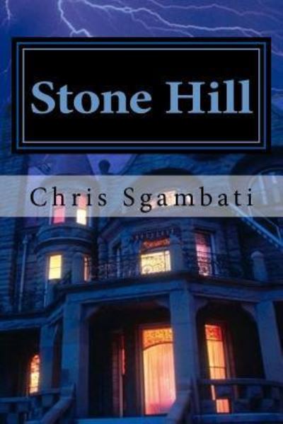 Cover for Chris Sgambati · Stone Hill (Paperback Book) (2016)