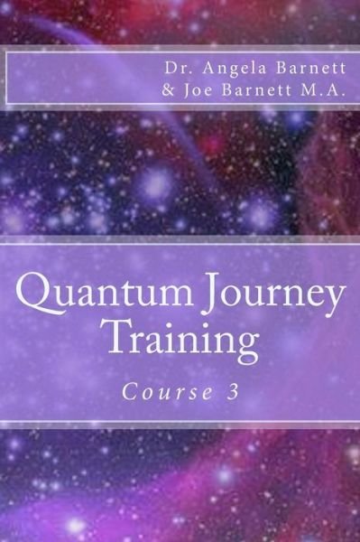 Cover for Joe Barnett M a · Quantum JourneyTraining (Paperback Book) (2004)