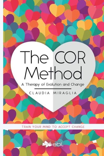 Cover for Claudia Miraglia · The COR Method (Paperback Book) (2022)