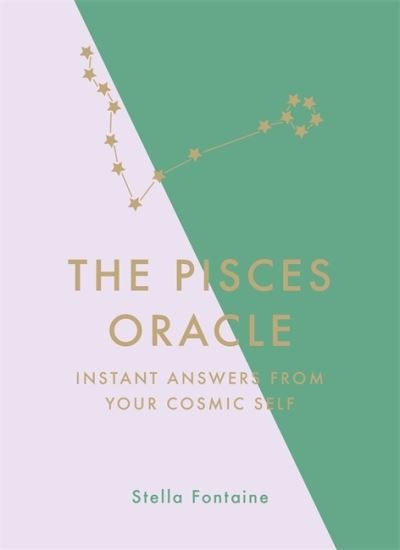 Cover for Susan Kelly · The Pisces Oracle: Instant Answers from Your Cosmic Self (Inbunden Bok) (2021)
