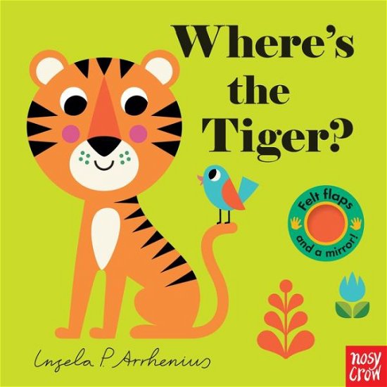 Cover for Nosy Crow · Where's the Tiger? (Buch) (2020)