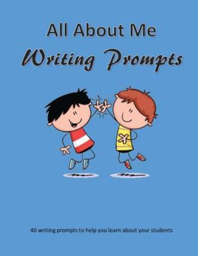 Cover for C Mahoney · All about Me Writing Prompts (Paperback Book) (2016)