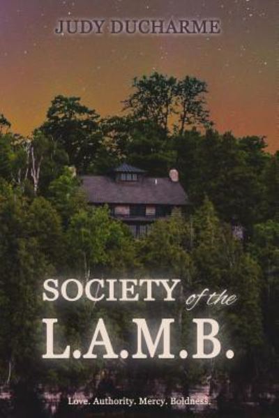 Cover for Judy DuCharme · Society of the L.A.M.B. (Paperback Book) (2016)