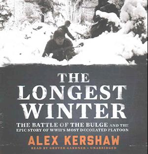 Cover for Alex Kershaw · The Longest Winter (CD) (2017)