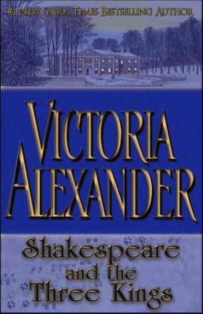 Cover for Victoria Alexander · Shakespeare and the Three Kings (Pocketbok) (2017)