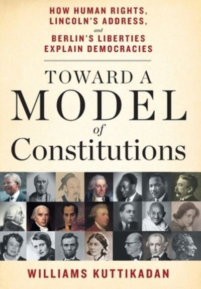 Cover for Williams Kuttikadan · Toward a Model of Constitutions (Book) (2022)