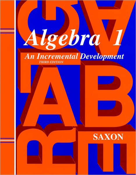 Cover for John H. Saxon · Algebra 1: an Incremental Development - Test Forms, 3rd Edition (Paperback Book) [3rd edition] (2005)