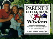 Cover for Buck Tilton · Parents' Little Book of Wisdom - General Series (Paperback Book) (2001)